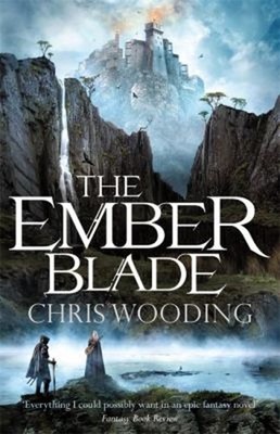 The Ember Blade Chris Wooding