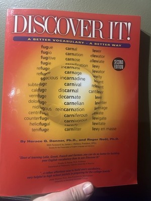 Discover It! A Better Vocabulary, a Better Way, Second Edition