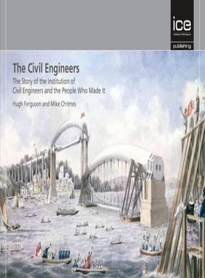 The Civil Engineers, The Contractors and The Consulting Engineers - 3 part books