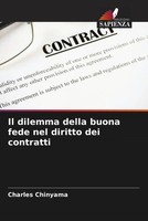 Charles Chinyama | Il Dilemma Della Buona Fede Nel Diritto Dei Contratti | Buch