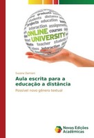 Aula Escrita Para A EducaçãO A DistâNcia Suzana Damiani