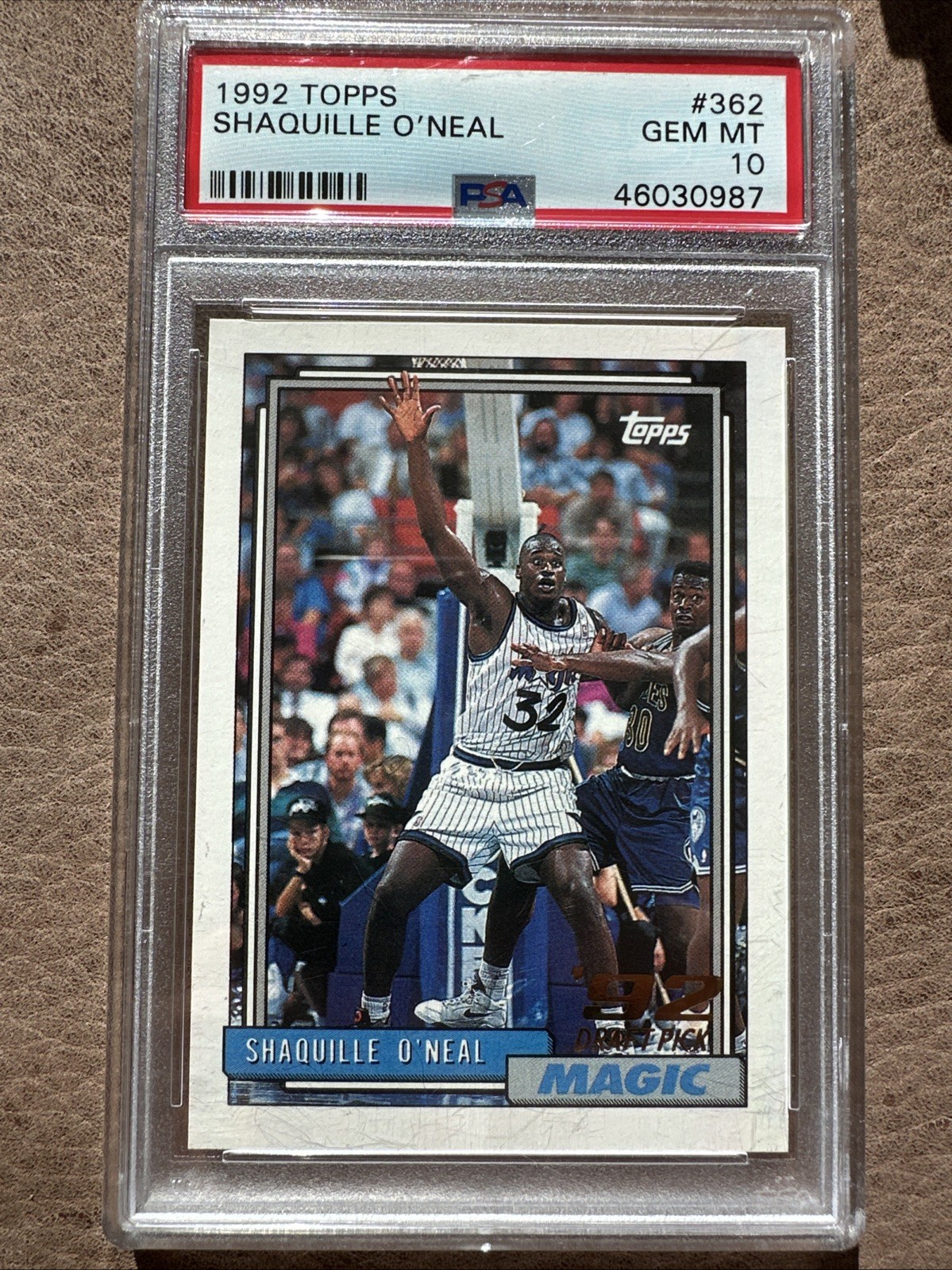 1992 Topps #362 Shaquille O'Neal RC PSA 10