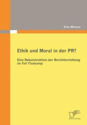 Ethik Und Moral In Der Pr?