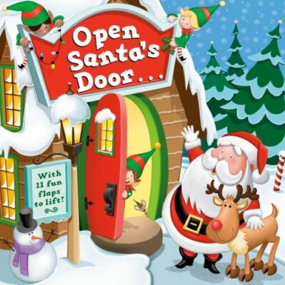 Open Santa's Door: A Christmas Lift-The-Flap Book by Santoro, Christopher