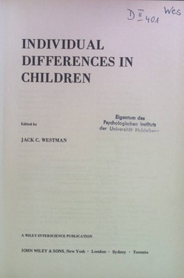 Individual Differences in Children. Wiley Series on Peronality Processes Westman