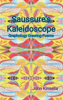 John Kinsella | Saussure's Kaleidoscope | Buch | Englisch (2021) | Gebunden