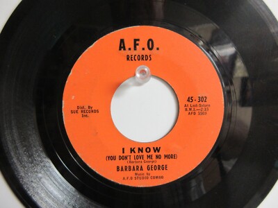 💥' BARBARA GEORGE ' HIT 45+PICTURE [I KNOW (You Don't Love Me No