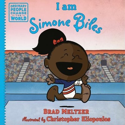 Brad Meltzer I am Simone Biles (Gebundene Ausgabe)