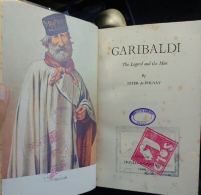  Garibaldi - The Man and the Legend, Peter de Polnay, 1960 1st Ed. H/C Durban 