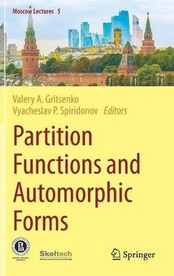 Valery A. Gritsen Partition Functions and Automorphic For (Hardback) (UK IMPORT)
