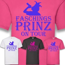 Kostüm Karneval Fasching Faschingsprinz On Tour T-Shirt Funshirt Shirt Men S-5XL