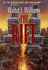 The Rift - hardcover, Walter J Williams, 9780061052941