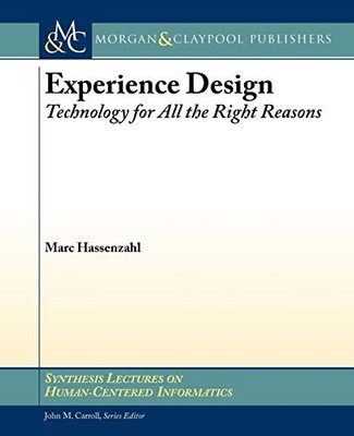 Experience Design: Technology for Al... by Hassenzahl, Marc Paperback / softback