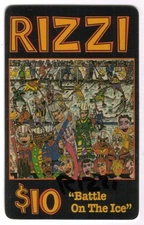 $10. Rizzi: 'Battle On The Ice' Hockey Sports Artwork SIGNED! Phone Card