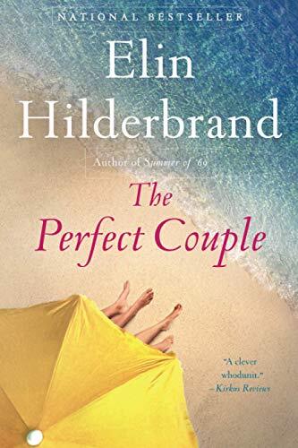 The Perfect Couple, Hilderbrand, Elin 9780316375252 | eBay