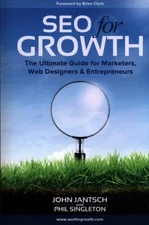 SEO for Growth : The Ultimate Guide for Marketers, Web Designers