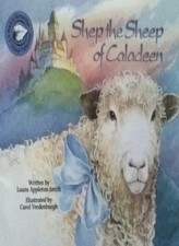Shep: The Sheep of Caladeen-Laura Appleton-Smith, Carol Vredenbu