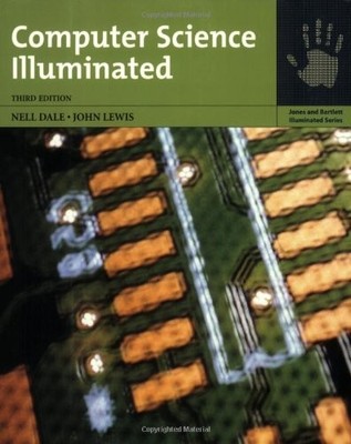 Computer Science Illuminated by Nell Dale 0763741493 FREE Shipping