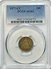 1877-CC - Seated Liberty Dime - PCGS AG03 - Carson City Key Date!