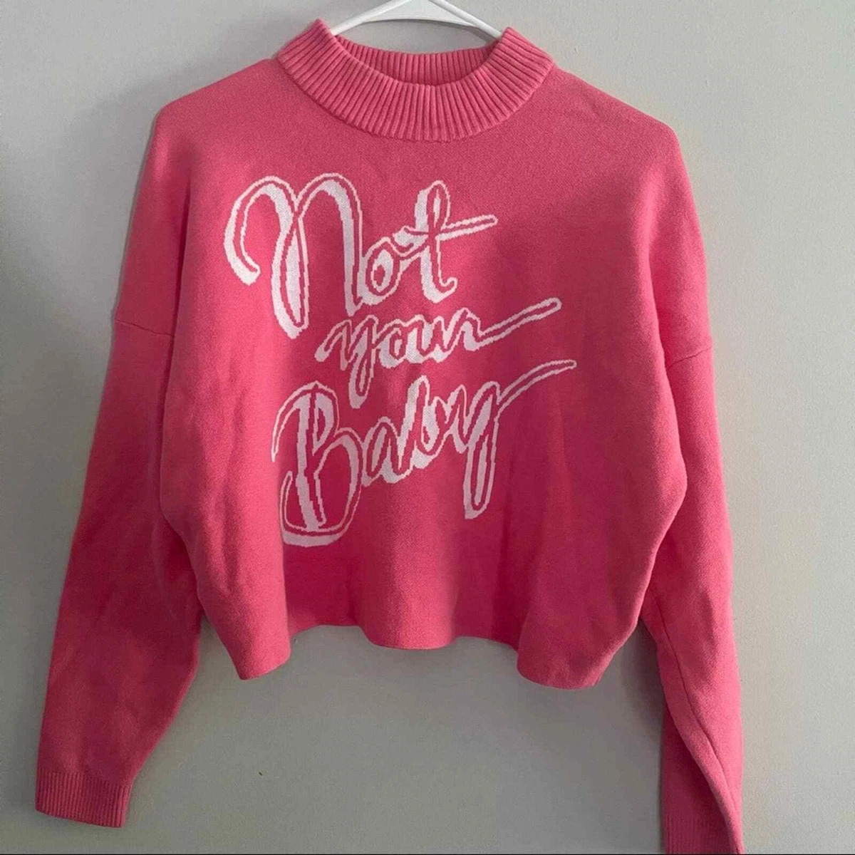Not your baby 2025 shirt h&m