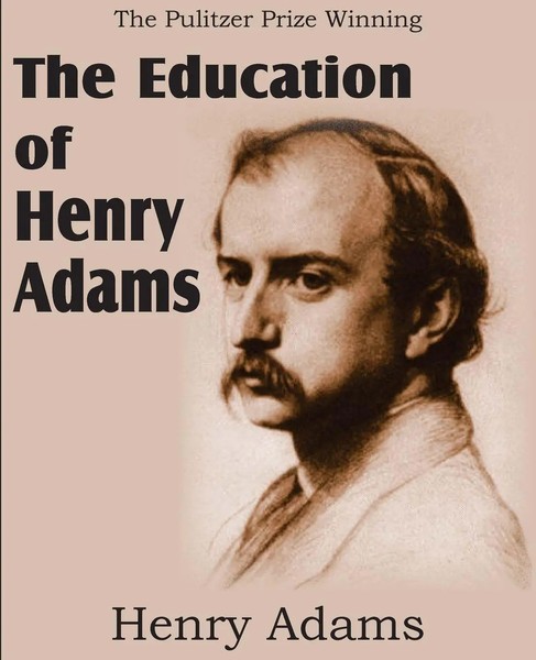 Henry Adams | the Education of Henry Adams | Taschenbuch | Englisch (2011)-image
