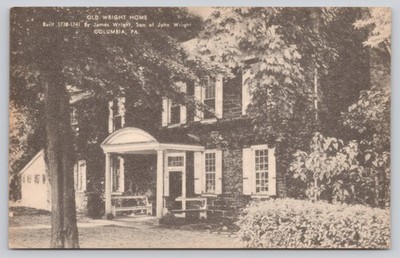 Old Wright Home Columbia PA Vintage Postcard James Wright Historic House