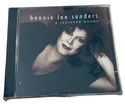 Bonnie Lee Sanders - A Seasoned Woman Music Audio CD Album Factory Sealed NEW