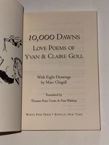 10,000 Dawns Love Poems Of Yvan & Claire Goll Book Companions For The Journey - Picture 2 of 5