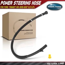 Power Steering Return Line Hose Assembly for Ford Transit-150 2015-2017 3.5 3.7L