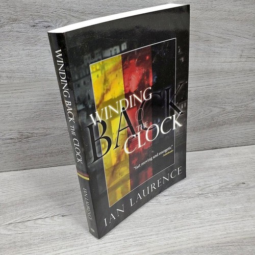 2013 Winding Back The Clock Ian Laurence Book Fair Condition F111i1018