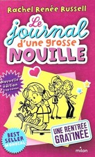 "Le Journal D'une Grosse Nouille / Une Rentrée Gratinée" - Ed. Milan (2018)