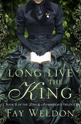 Long Live the King by Fay Weldon (Paperback) Book