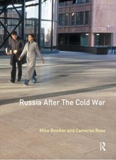 Russia After the Cold War, Paperback by Bowker, Mike (EDT); Ross, Cameron (ED...
