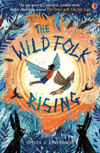 Thumbnail - The Wild Folk Rising (stargold Chronicles The) By Sylvia V. Linsteadt
