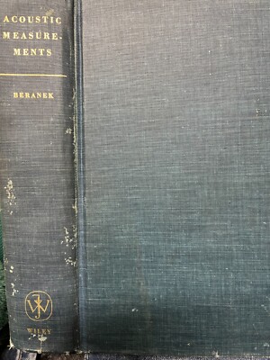 Acoustic Measurements by Leo Beranek (hc 1962)