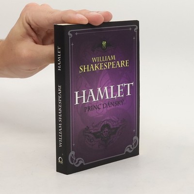 Hamlet, princ dánský  |  William Shakespeare