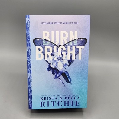 Burn Bright (Deluxe Edition) by Krista Ritchie and Becca Ritchie (2025) NEW