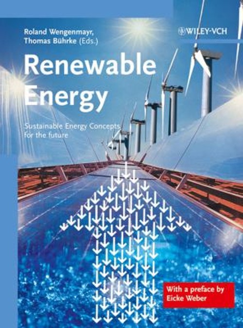Renewable Energy : Sustainable Energy Concepts For The Future Har