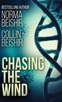 Norma Beishir (U. A.) | Chasing The Wind | Buch | Englisch (2021) | Gebunden