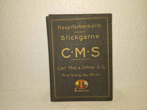 ANCIENNE CARTE COULEUR PRINCIPALE LAVABLE FILS À BRODER CARL METZ & SÖHNE FRIBOURG 1900