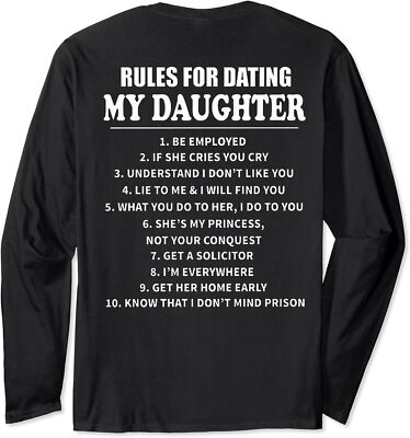 Funny Rules For Dating My Daughter Meme Design Long Sleeve Tshirt