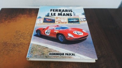 Ferraris at Le Mans, Dominique Pascal, Guild Publishing, 1986, Ha | eBay