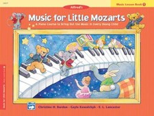 Music for Little Mozarts Music Lesson Book, Bk 1 : A Piano Course