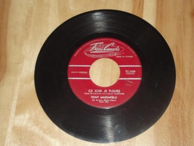 Tony Massarelli Ce Soir je Pleure / C'est pas la Peine Vinyl 7'' 45 RPM