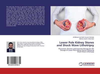 Lower Pole Kidney Stones and Shock Wave Lithotripsy ~ Ali Mo ... 9786200247834
