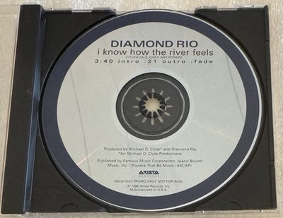 Diamond Rio: I Know How The River Feels, Single, Promo, CD, 1998