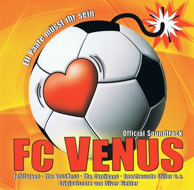 FC VENUS Elf Paare müsst ihr sein CD NEU Sandra Borgmann Shocking Blue