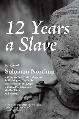 12 Years a Slave by Solomon Northup (Paperback, 2013)