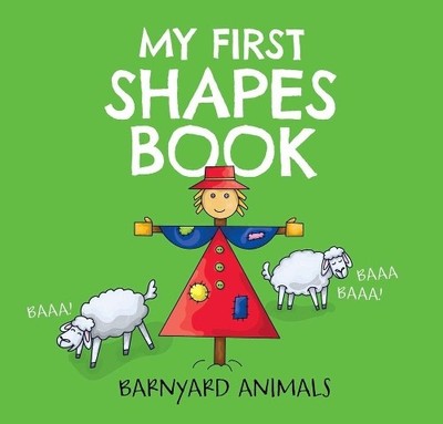 Nataliia Tymoshenko My First Shapes Book: Barnyard Animals (Kartonbuch)