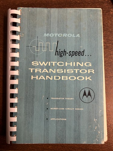 MOTOROLA High-Speed Switching Transistor Handbook 1973, 8th Printing Engineering - Bild 1 von 2